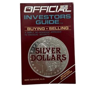 The Official Investors Guide Silver Dollars 1985 By Hudgeons 2nd Edition PB